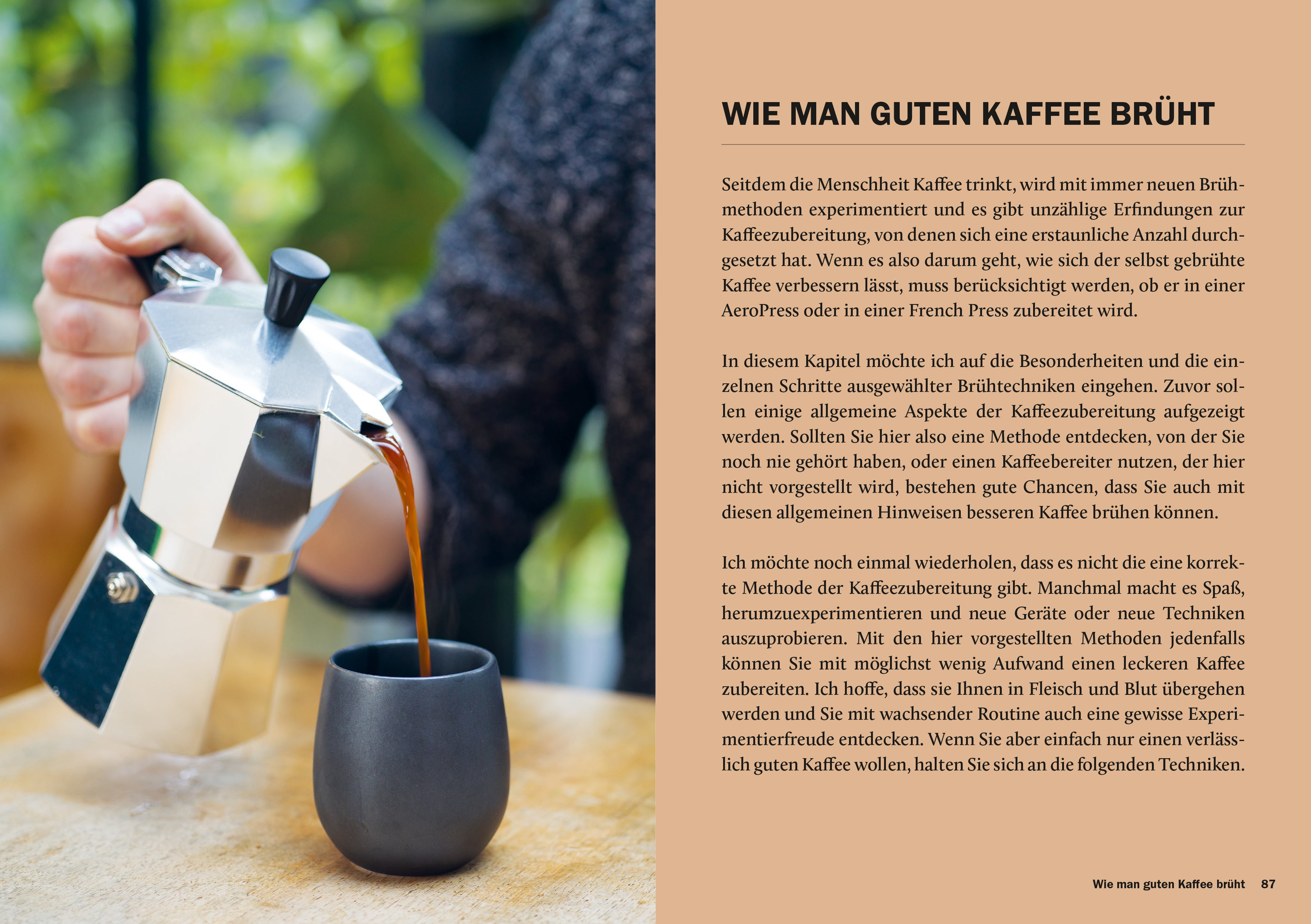 Der perfekte Kaffee für zu Hause: Das Praxis-Handbuch für Kaffeeliebhaber, Baristas und Espresso-Fans