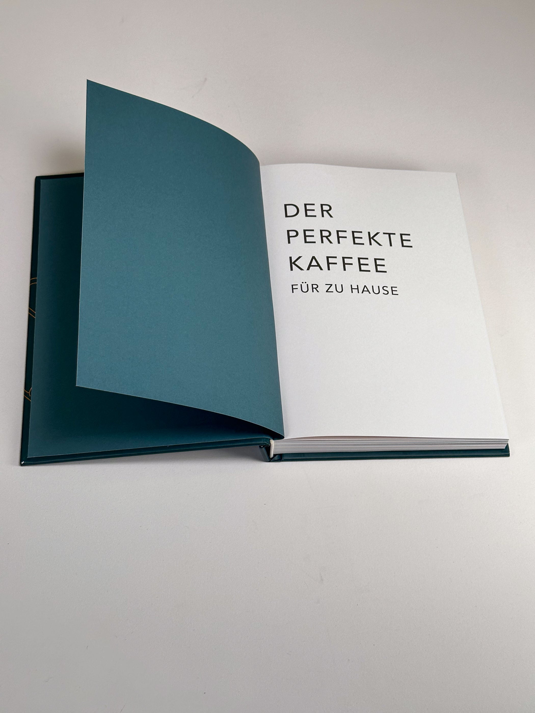 Der perfekte Kaffee für zu Hause: Das Praxis-Handbuch für Kaffeeliebhaber, Baristas und Espresso-Fans